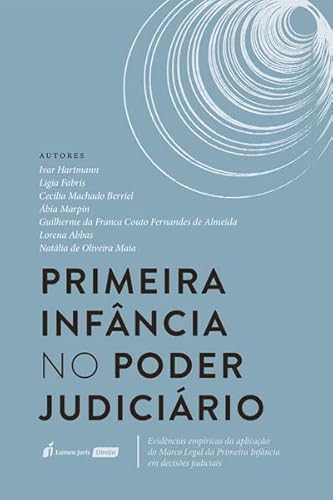 Primeira Infância no Poder Judicário - 2023 - Ivar Hartmann