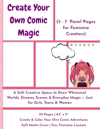 Create Your Own Comic Magic: 3 - 7 Panel Pages for Feminine Creators - Pink Edition