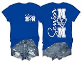 Proud Senior Mom 2027 Shirt Class of 2027 Last First Day Senior Mom Graphic Tee Women Graduation Tops Sapphire Blue