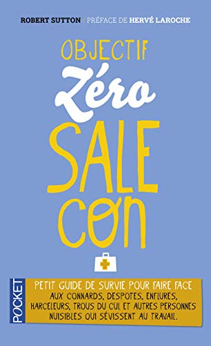 Objectif zéro-sale-con Objectif zéro-sale-con