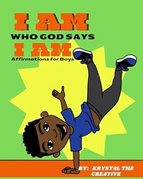 Paperback I Am Who God Says I Am: Affirmations for Boys Book