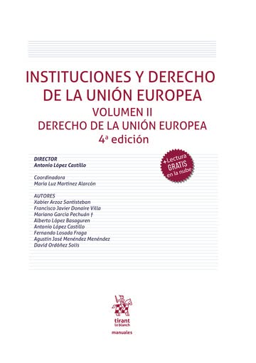 Instituciones y Derecho de la Unión Europea Volumen II. Derecho de la ...