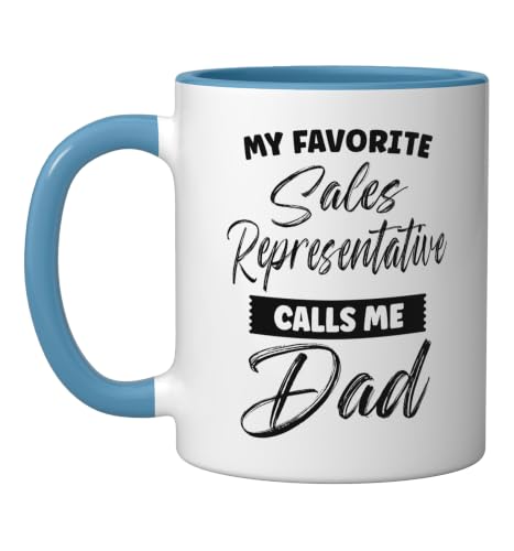 My Favorite Sales Representative Calls Me Dad Son Father Ceramic Mug, Blue/White