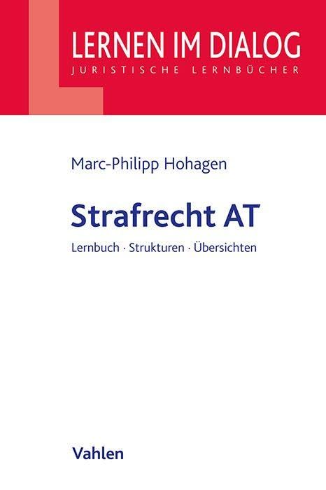 Strafrecht AT (Lernen im Dialog)