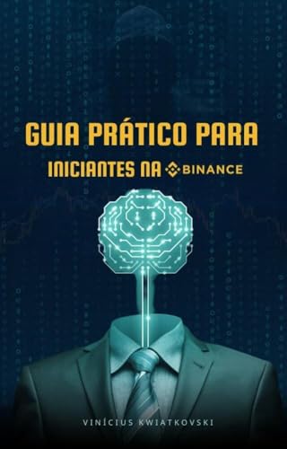 Guia Prático para Iniciantes na Binance: Como criar a sua conta e...
