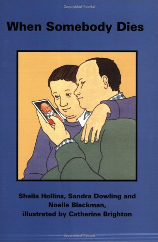 When Somebody Dies (Books Beyond Words)