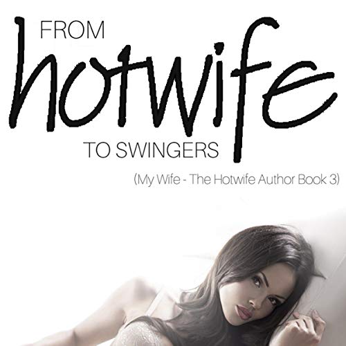 From Hotwife to Swingers by Karly Violet episode artwork