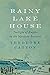 Rainy Lake House: Twilight of Empire on the Northern Frontier