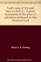 God's Way of Life and How to Find It B00087L87E Book Cover