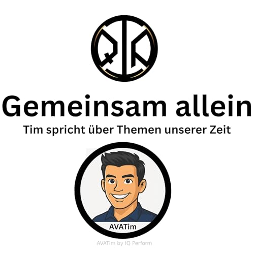 『Gemeinsam allein – Tim spricht über Themen unserer Zeit』のカバーアート
