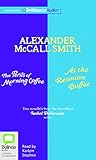 The Perils of Morning Coffee & At the Reunion Buffet (The Isabel Dalhousie Series)