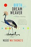 Birth of a Dream Weaver: A Writer’s Awakening