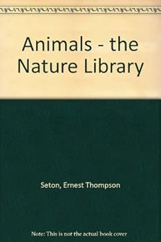 ANIMALS The Nature Library
