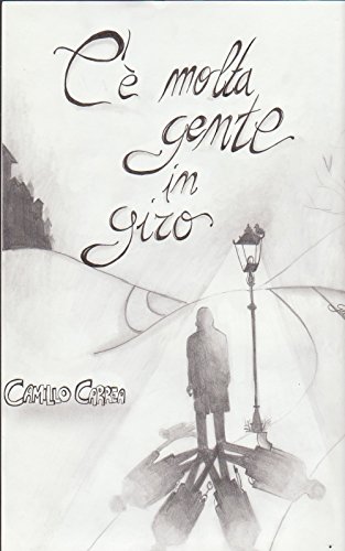 C'è molta gente in giro C'è molta gente in giro