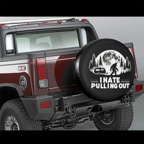 Image of I Hate Pulling Out Bigfoot Decorative Weatherproof Wheel Protector Cover Universal Fit Spare Tire Cover for RV, SUV, and Camper Trailers 16 in
