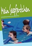 Mein Seepferdchen: Ein Rückblick auf 30 Jahre Schwimmausbildung