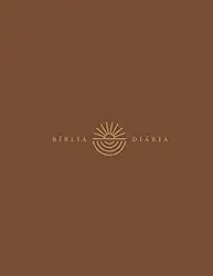 Bíblia Diária, NVI, Capa marrom, Couro-soft, Leitura Perfeita - Comece sua jornada de 365 dias com a Bíblia em qualquer momento do ano