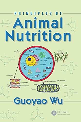 Principles of Animal Nutrition 1st Edition