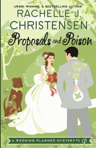 Proposals and Poison (Wedding Planner Mysteries)