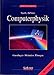 Produktbild Computerphysik, m. Diskette (3 1/2 Zoll): Grundlagen. Methoden. Übungen