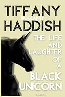 Tiffany Haddish Biography: The Life And Laughter Of A Black Unicorn B0D6L32762 Book Cover