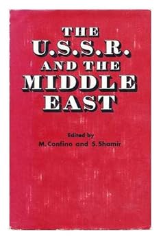 Hardcover The U.S.S.R. and the Middle East Book