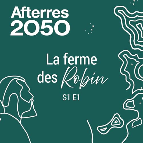 S1E1 - La ferme des Robin : un nouvel associé