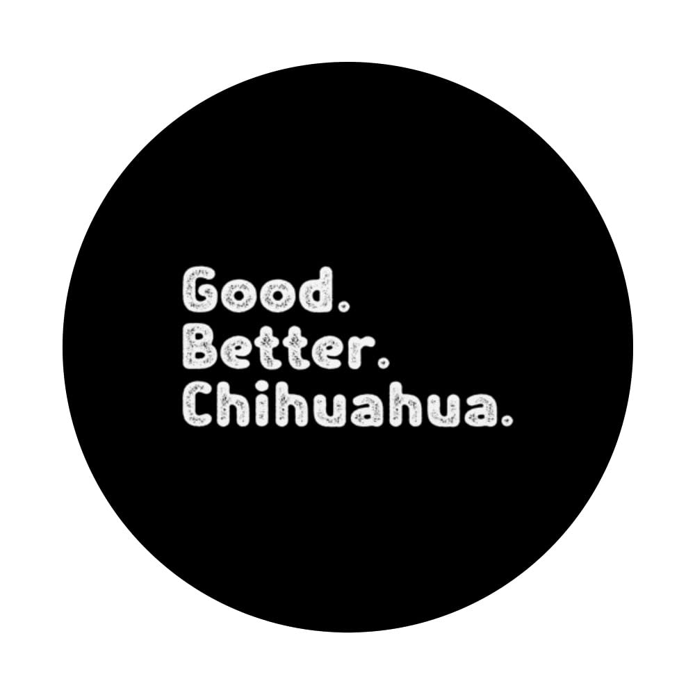 Good better Chihuahua PopSockets Swappable PopGrip, Black - Image 3