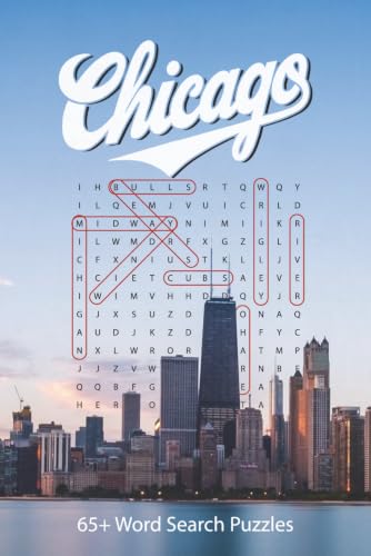 Chicago Word Search Puzzle Book: 65+ Puzzles on the Windy City | Chicago Neighborhoods, History, Famous People, Sports, Business, Sights, Cuisine | 6x9 100 pages | Great for All Ages