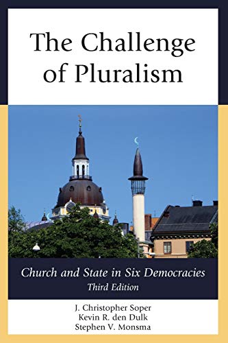  The Challenge of Pluralism: Church and State in Six Democracies livre En ligne