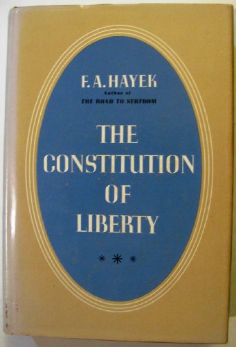Constitution of Liberty 0226320731 Book Cover