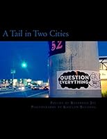 A Tail in Two Cities 1512393118 Book Cover