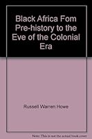 Black Africa Fom Pre-history to the Eve of the Colonial Era B000R17MJY Book Cover