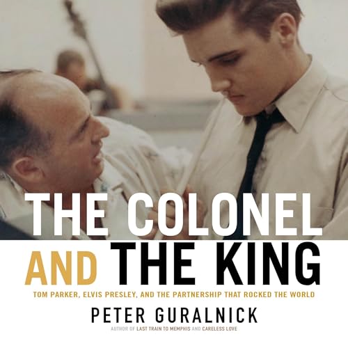 Peter Guralnick - The Colonel and the King episode artwork