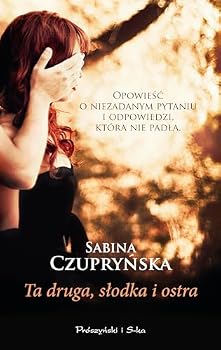 Paperback Ta druga slodka i ostra [Polish] Book