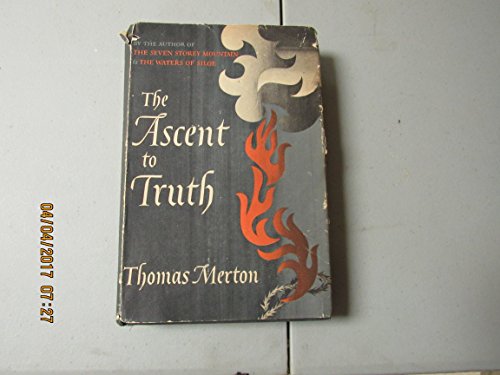 The Ascent to Truth B001QDA59Q Book Cover