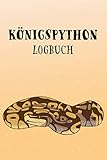 königspython piebald  Königspython Logbuch: Logbuch und Terrarium Planer mit Futter Tracking für die Haltung von Schlangen  Natter Tagebuch und Notizbuch  6x9 Zoll (entsprich A5)