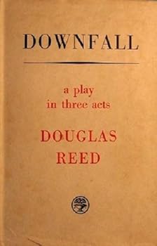 Hardcover Downfall A Play in Three Acts Book
