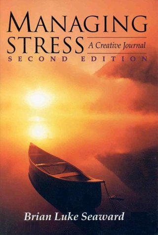 Managing Stress: A Creative Journal: . 0763702811 Book Cover