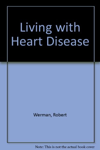Living with Heart Disease