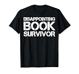 Disappointing Book Survivor Apparel