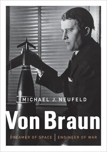 Von Braun: Dreamer of Space, Engineer of War book cover