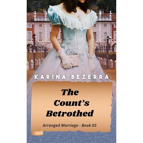 The Count's Betrothed Audiolibro Por Karina Bezerra arte de portada