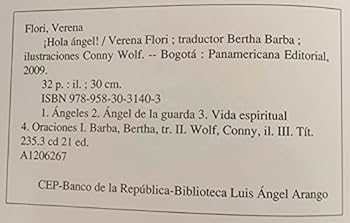 Hardcover Hola angel/ Hello Angel: Oraciones Y Poemas Para Ninos / Stories and Poems for Children (Religion) (Spanish Edition) [Spanish] Book