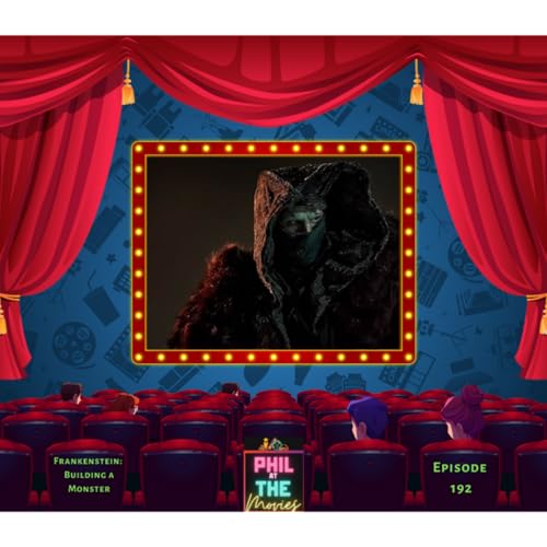 Frankenstein: Additional Thoughts