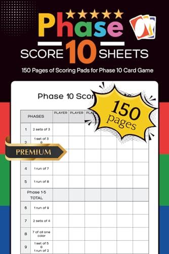 Phase 10 Score Sheets: Game Record Book , Clear Layout Score Pads, Portable 6 x 9 inches , 150 Pages