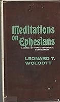 Meditations on Ephesians: A Verse By Verse Devotional Commentary B0007DR0V2 Book Cover
