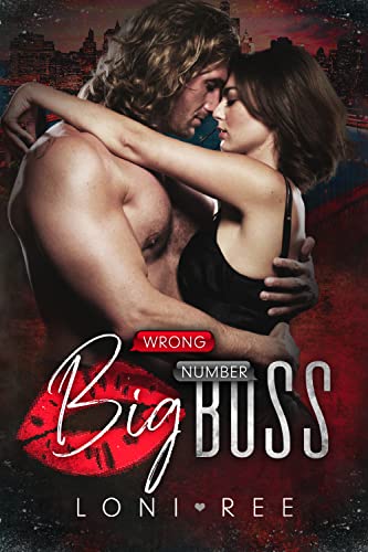 Big Boss (Wrong Number Book 1) Big Boss (Wrong Number Book 1)