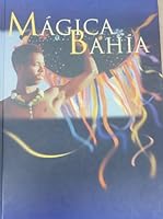Mágica Bahia = Mágica Bahía 8489775028 Book Cover