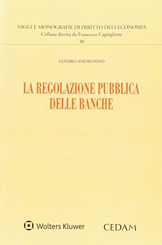 Regolazione pubblica delle banche